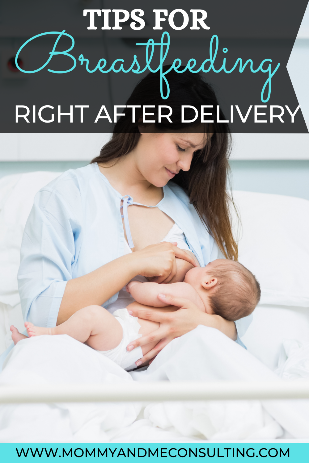 Tips for breastfeeding right after delivery